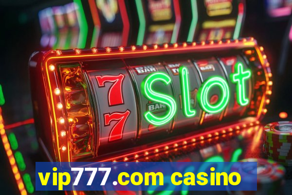 vip777.com casino